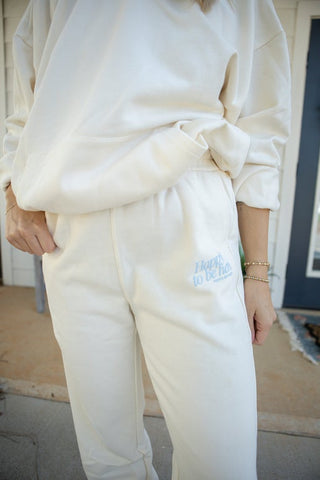 Happy To Be Here Sweats